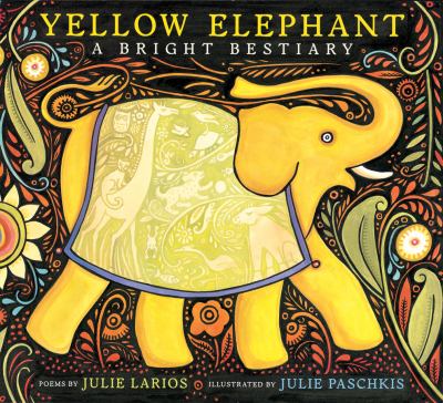 Yellow elephant : a bright bestiary