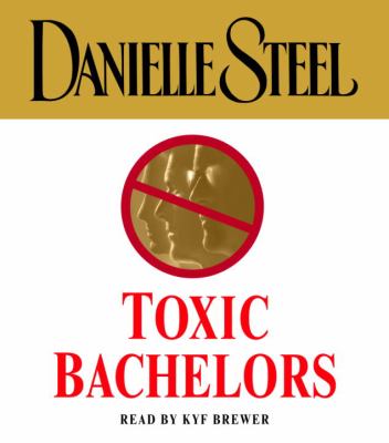 Toxic bachelors