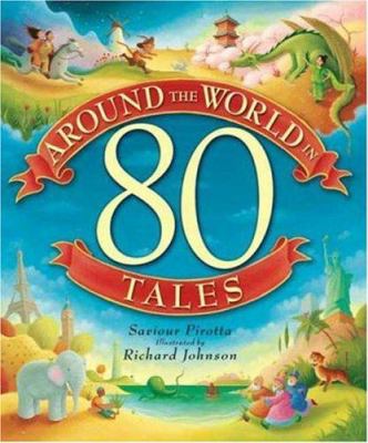 Around the world in 80 tales