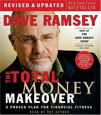 The total money makeover : a proven plan for financial fitness