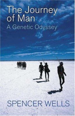 The journey of man : a genetic odyssey