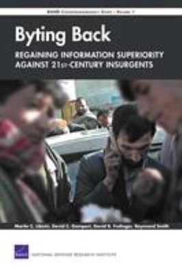 Byting back : regaining information superiority against 21st-century insurgents