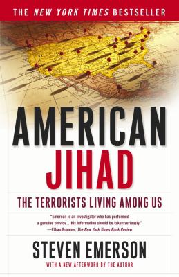 American jihad : the terrorists living among us