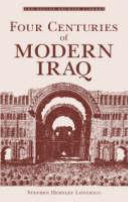 Four centuries of modern Iraq