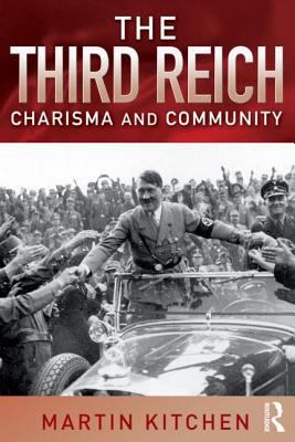 The Third Reich : charisma and community