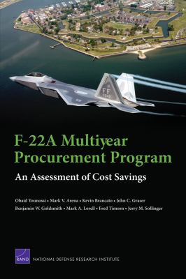 F-22A multiyear procurement program : an assessment of cost savings