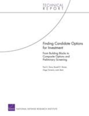 Finding candidate options for investment : from building blocks to composite options and preliminary screening