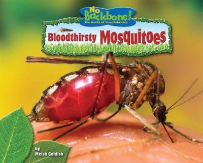 Bloodthirsty mosquitoes