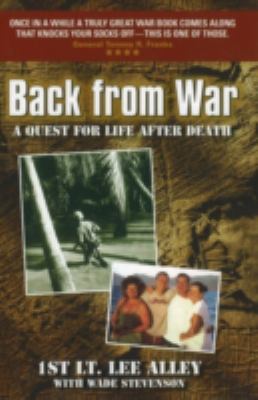 Back from war : a quest for life after death