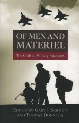 Of men and materiel : the crisis in military resources