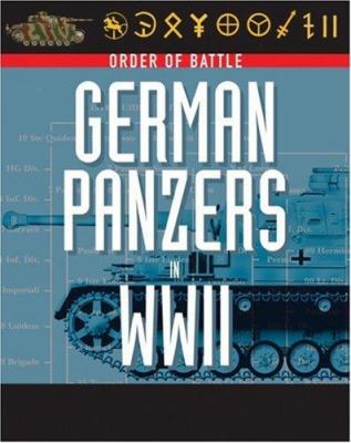 German Panzers in WWII : order of battle
