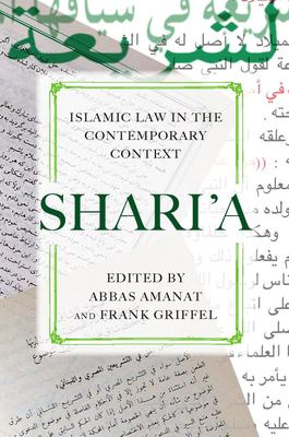 Shari'a : Islamic law in the contemporary context