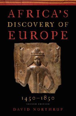 Africa's discovery of Europe, 1450-1850