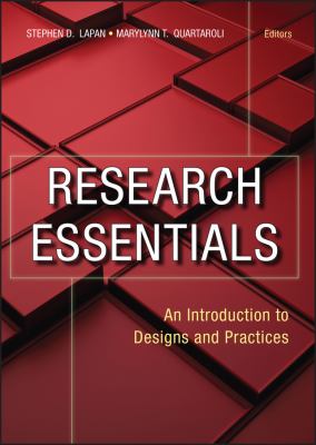 Research essentials : an introduction to designs and practices