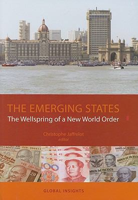Emerging states : the wellspring of a new world order