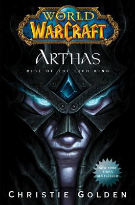 Arthas : rise of the Lich King