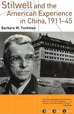 Stilwell and the American experience in China, 1911-45