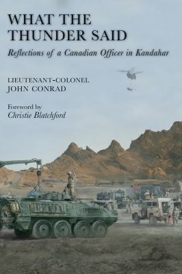 What the thunder said : reflections of a Canadian officer in Kandahar