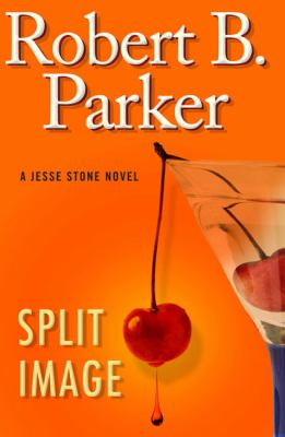 Split image : [a Jesse Stone novel]