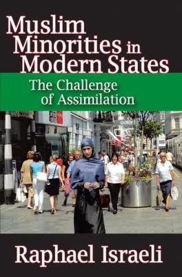 Muslim minorities in modern states : the challenge of assimilation