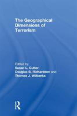 The geographical dimensions of terrorism
