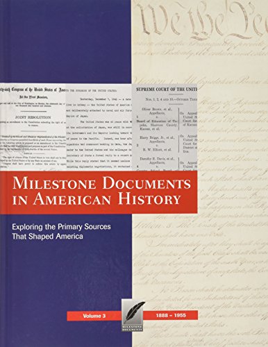 Milestone documents in American history : exploring the primary sources that shaped America