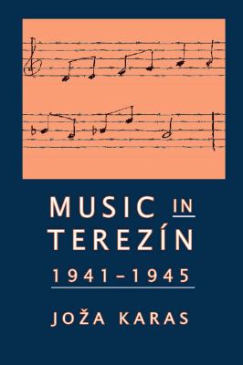 Music in Terezín, 1941-1945