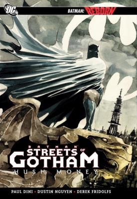 Batman : streets of Gotham : hush money