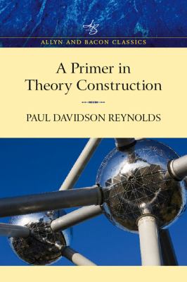 A primer in theory construction