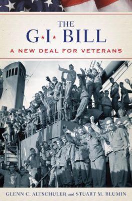 The GI Bill : a new deal for veterans