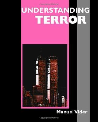 Understanding terror