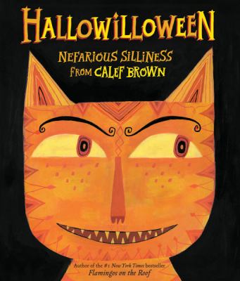 Hallowilloween : nefarious silliness