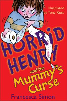 Horrid Henry and the mummy's curse