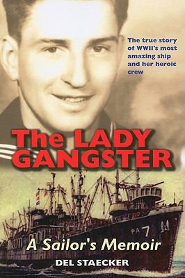 The lady Gangster : a sailor's memoir