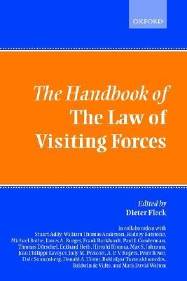 The handbook of the law of visiting forces