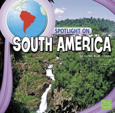 Spotlight on South America