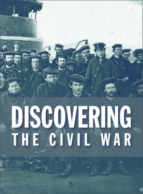 Discovering the Civil War