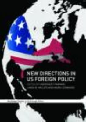 New directions in US foreign policy