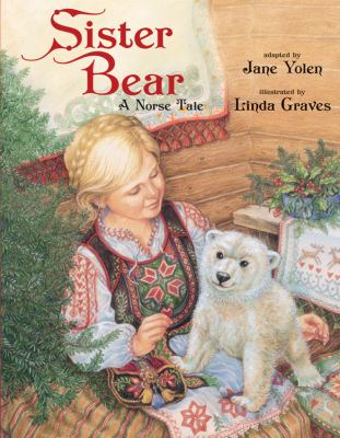 Sister Bear : a Norse tale