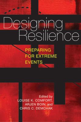 Designing resilience : preparing for extreme events