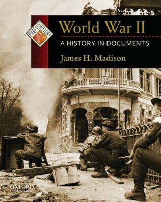 World War II : a history in documents