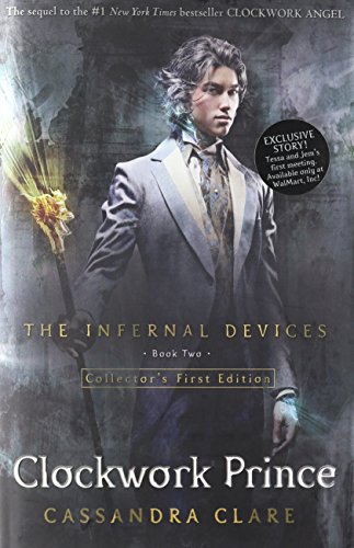 Clockwork prince : the Infernal devices