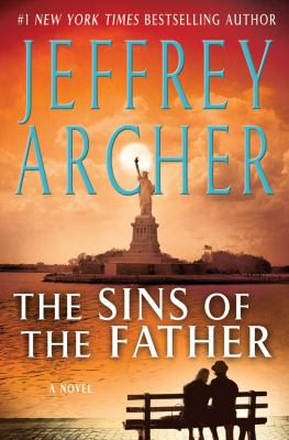 The sins of the father : [the Clifton chronicles ; v.2]