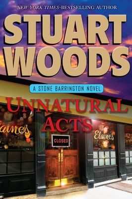 Unnatural acts : a Stone Barrington novel