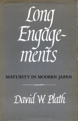 Long engagements : maturity in modern Japan