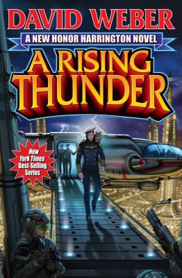 A rising thunder : [Honor Harrington novel]