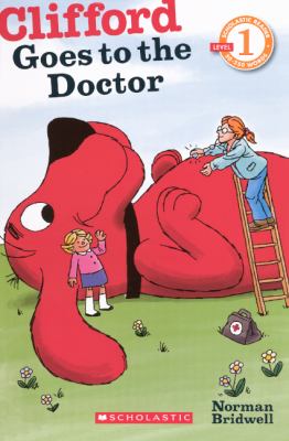 Clifford goes to the doctor