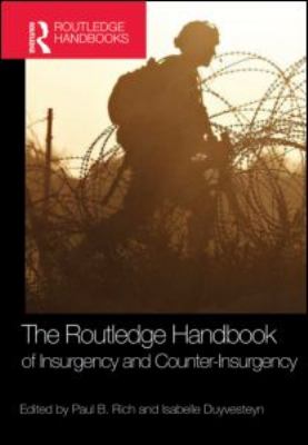 The Routledge handbook of insurgency and counterinsurgency