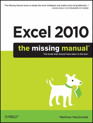 Excel 2010 : the missing manual