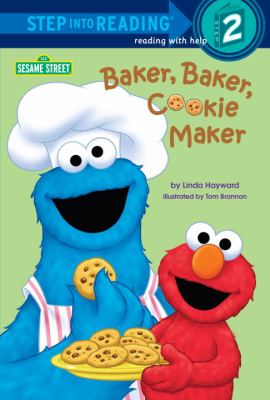 Baker, baker, cookie maker. [Step 2, reading with help] /